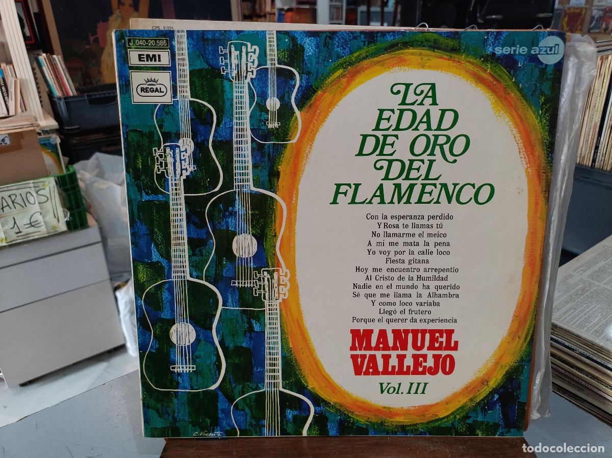 Vinyl-Schallplatten: Manuel Vallejo - La Edad de Oro del Flamenco, vol III - LP. sello EMI / Regal 1970
