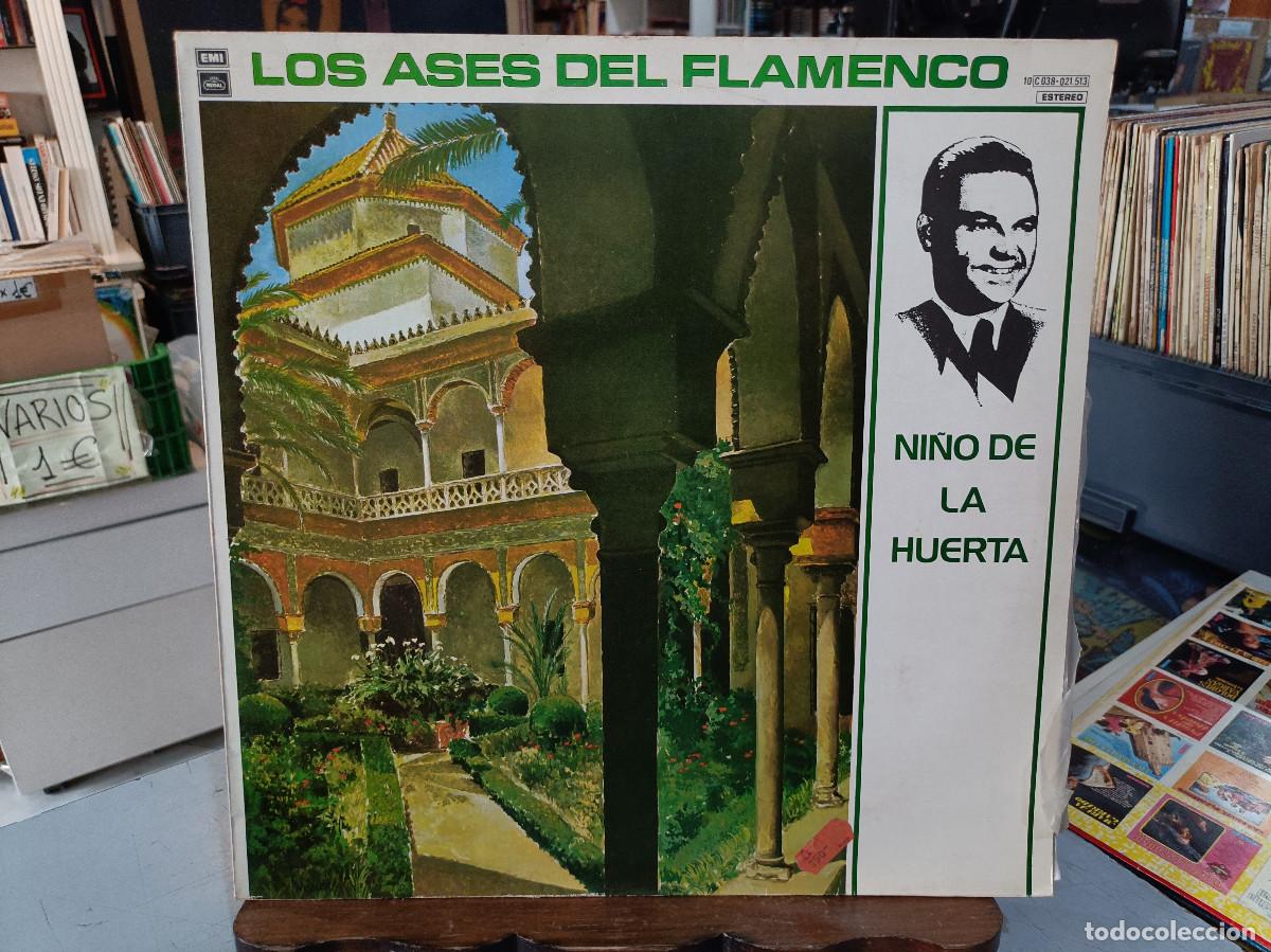 Discos de vinilo: Ni&ntilde;o de la Huerta - Los Ases del Flamenco - LP. sello REGAL / EMI 1978