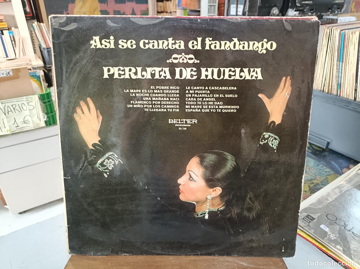 Discos de vinilo: Perlita de Huelva - As&iacute; se canta el Fandango - LP. sello Belter 1973