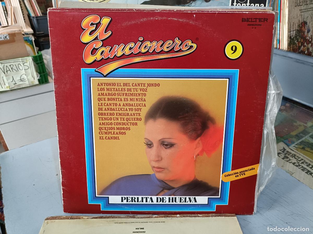 Discos de vinilo: Perlita de Huelva - El Cancionero, n&ordm; 9 - LP. sello Belter 1979