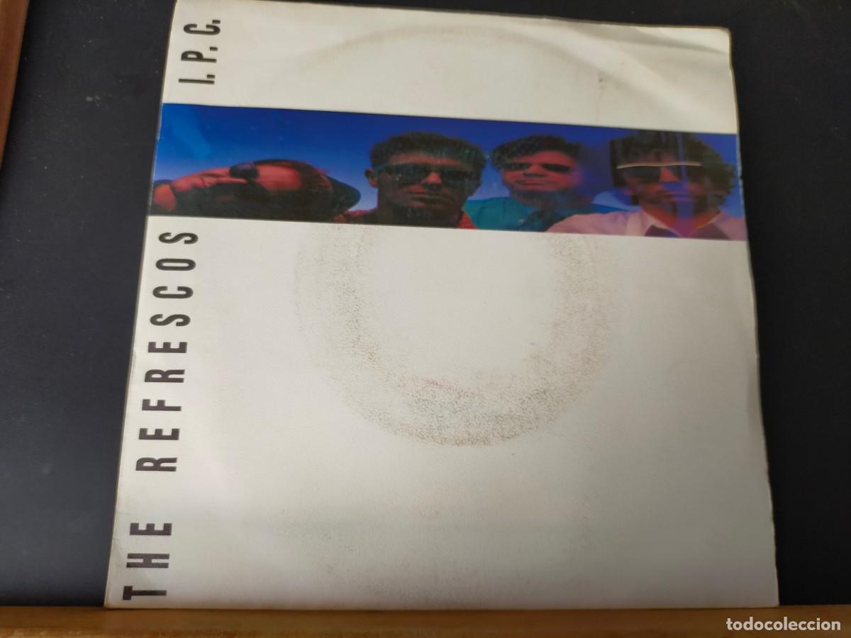 Discos de vinilo: THE REFRESCOS. LOS REFRESCOS. IPC. POLYDOR. 2 TEMAS. IPC - TE QUIERO. 1990