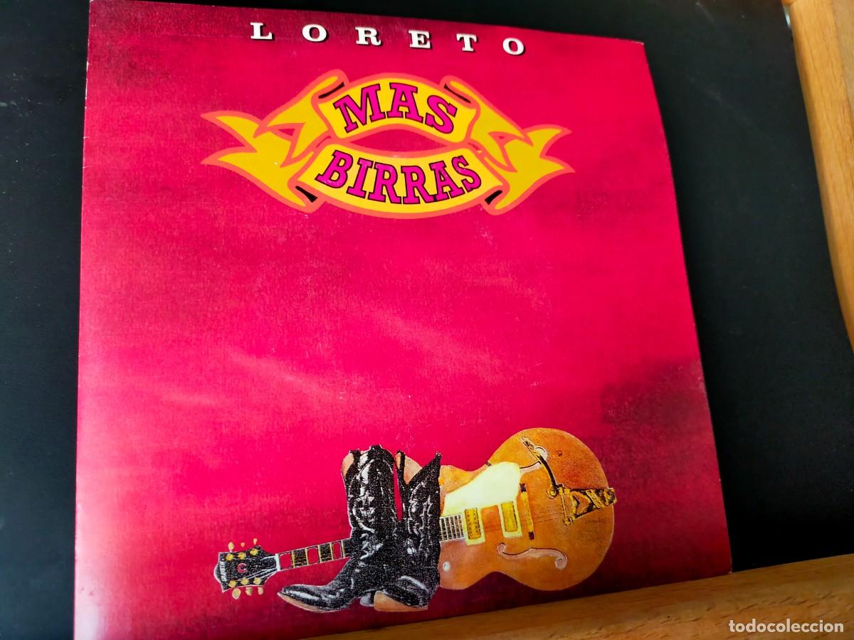 Discos de vinilo: M&Aacute;S BIRRAS. LORETO. PASI&Oacute;N CIA DISCOGR&Aacute;FICA. 1 TEMA AMBAS CARAS. DE SU &Aacute;LBUM &rdquo;TIERRA QUEMADA&rdquo;. 1992