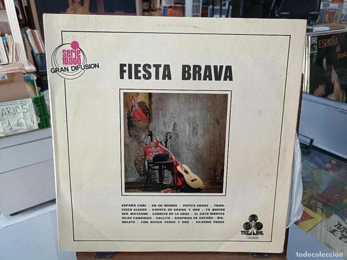 Discos de vinilo: Fiesta Brava - Espa&ntilde;a Ca&ntilde;&iacute;, En er mundo, Pepita Greus, Silverio P&eacute;rez, ... - LP. sello Trebol 1970