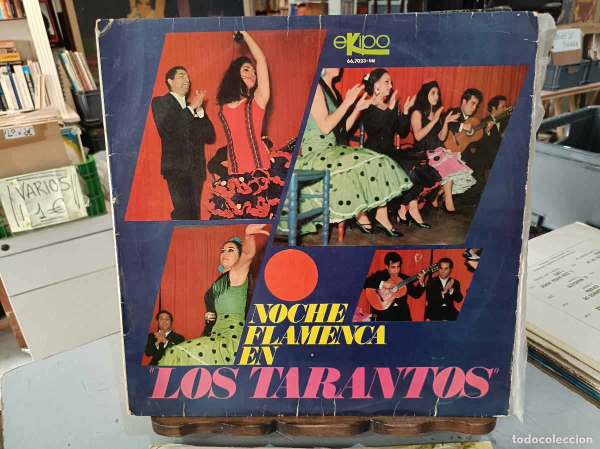 Discos de vinilo: Los Tarantos - Noche Flamenca - LP. sello Ekipo 1967