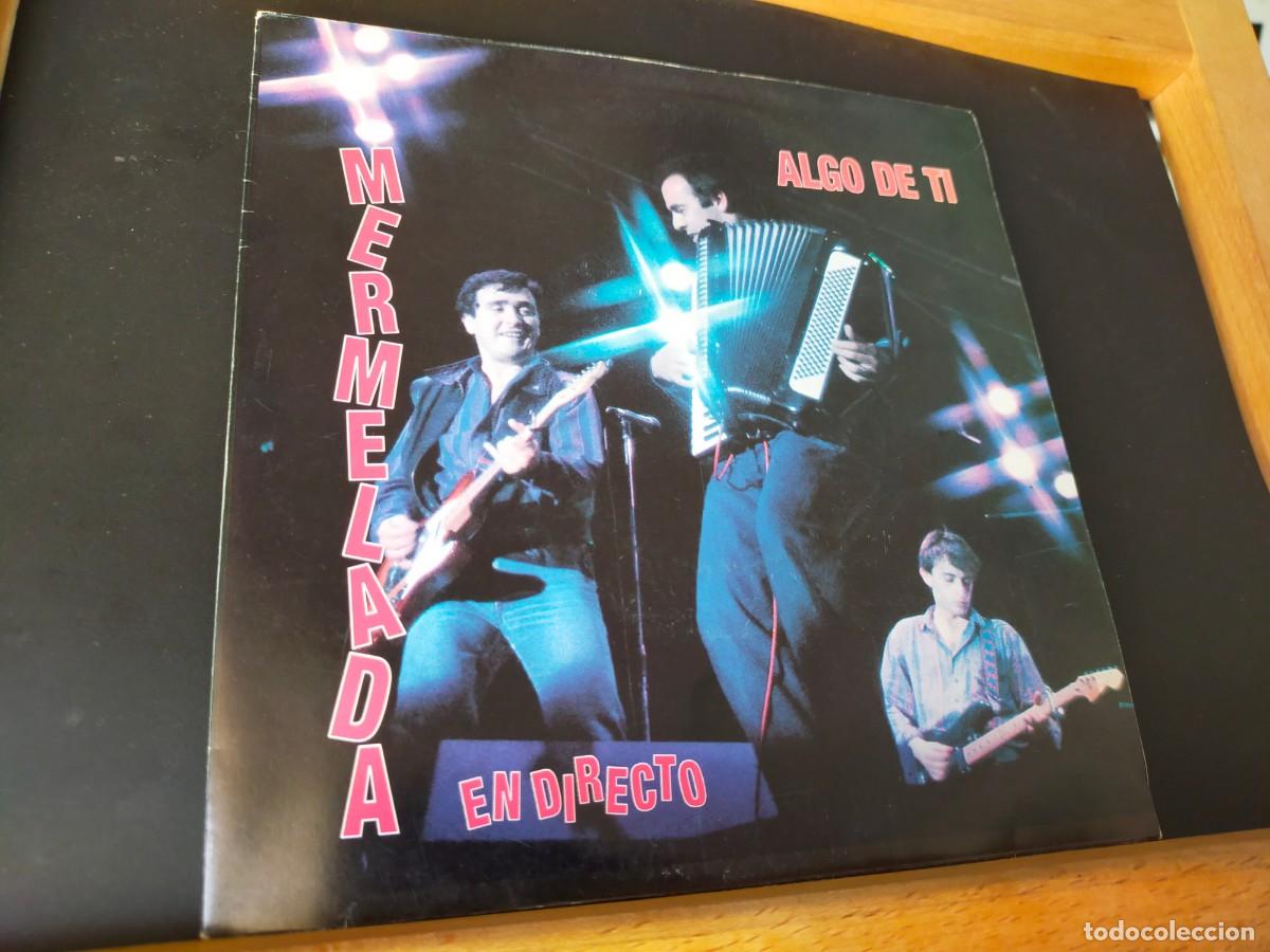 Discos de vinilo: MERMELADA EN DIRECTO. ALGO DE TI. VICTORIA EDICIONES MUSICALES. 1 TEMA AMBAS CARAS. 1992