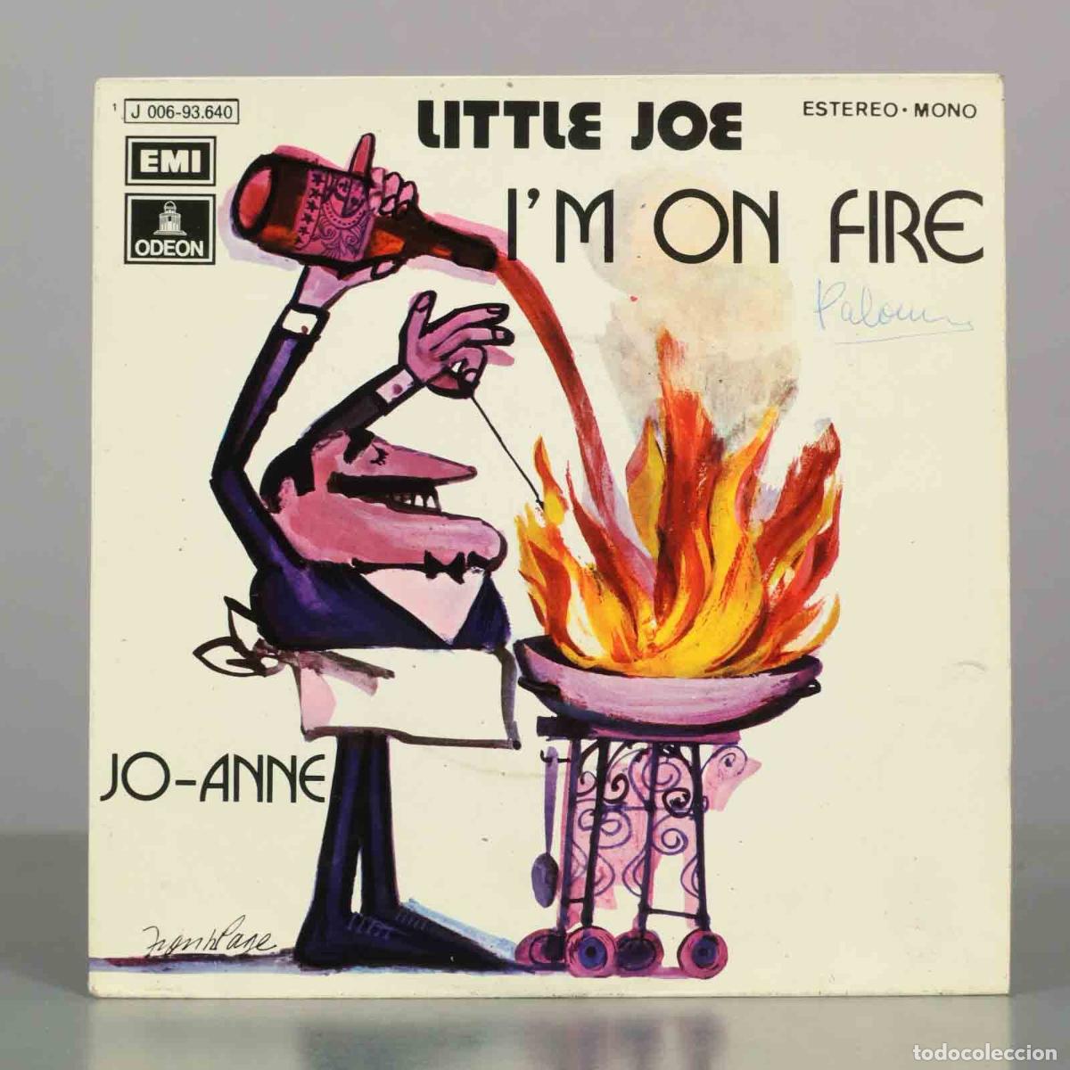 Discos de vinilo: SINGLE. I&acute;m On Fire / Jo-Anne - Little Joe