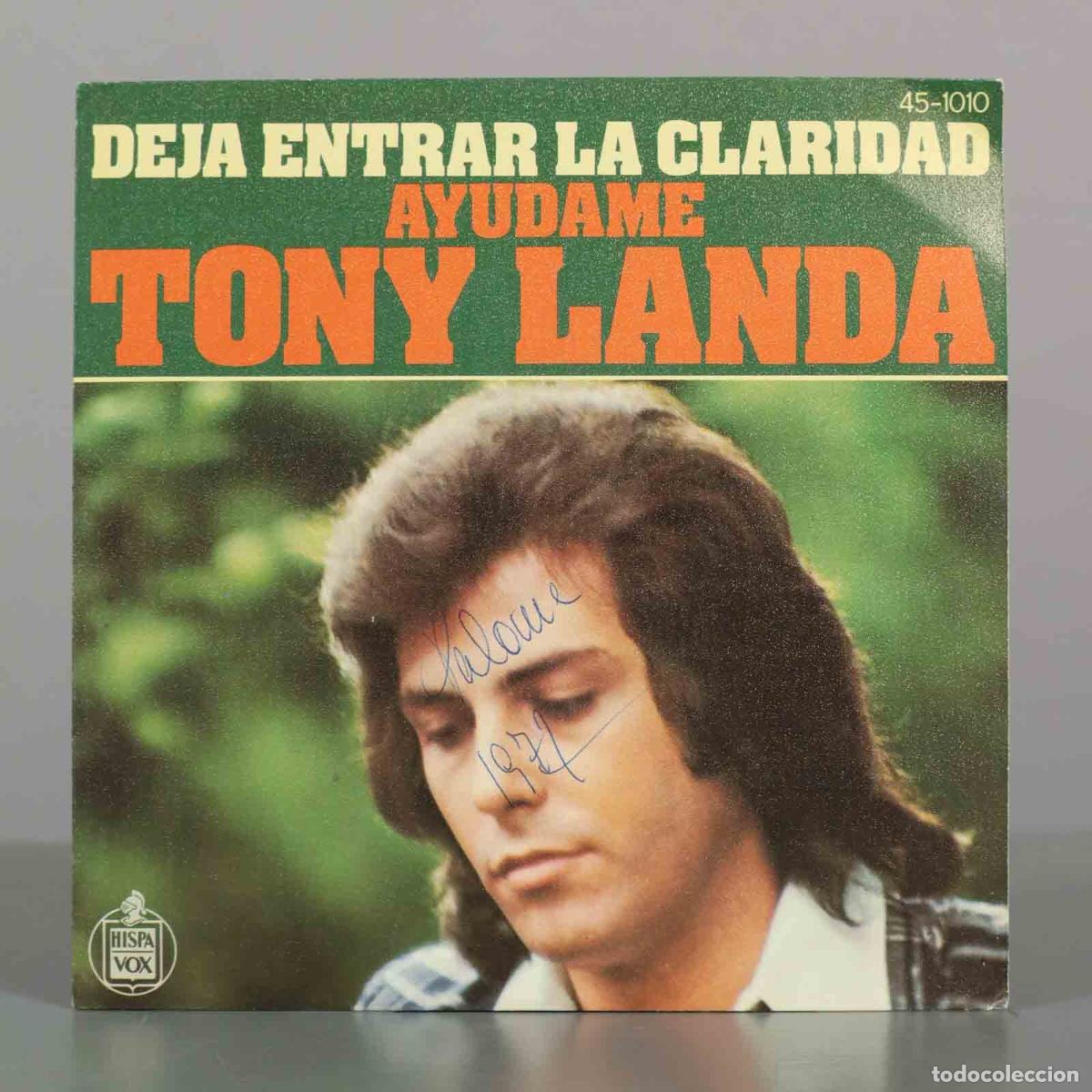 Discos de vinilo: SINGLE. Deja entrar la claridad / Ayudame - Tony Landa