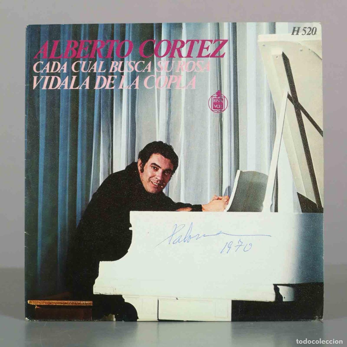 Discos de vinilo: SINGLE. Cada Cual Busca Su Rosa / Vidala de la Copla - Alberto Cortez