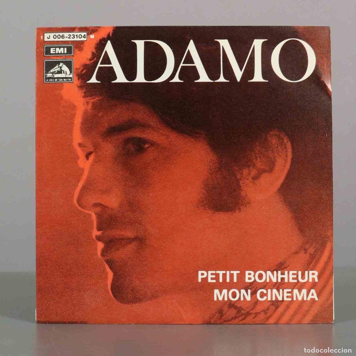 Discos de vinilo: SINGLE. Petit Bonheur / Mon Cin&eacute;ma - Adamo