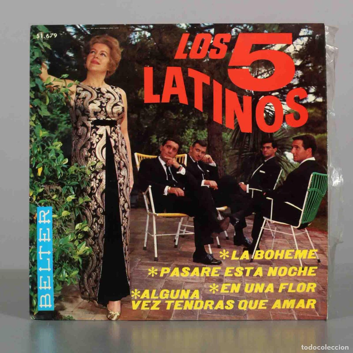 Discos de vinilo: EP. La Boheme - Pasare Esta Noche - Alguna Vez Tendras Que Amar - En Una Flor - Los Cinco Latin