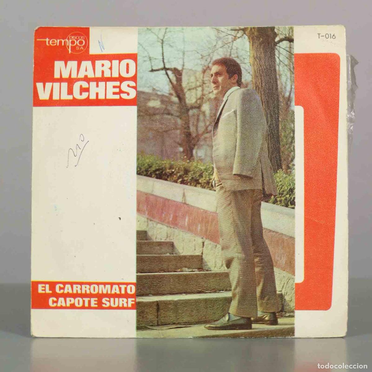 Discos de vinilo: SINGLE. Mario Vilches - El Carromato, Capote Surf