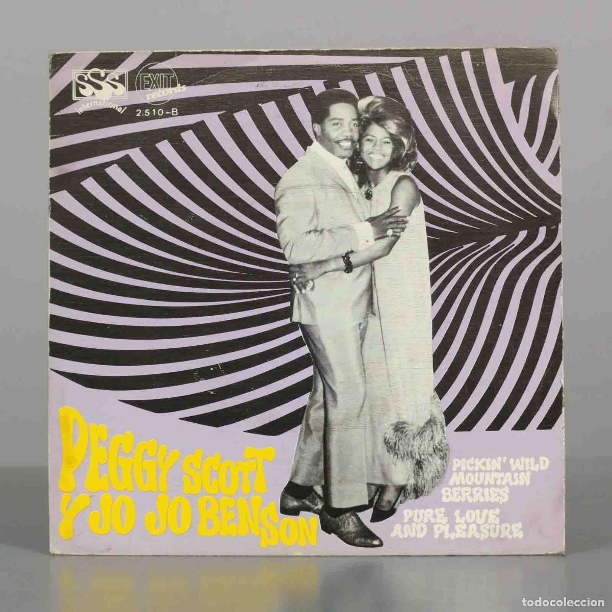 Discos de vinilo: SINGLE. Pickin&acute; Wild Mountain Berries / Pure Love And Pleasure - Peggy Scott, Jo Jo Benson