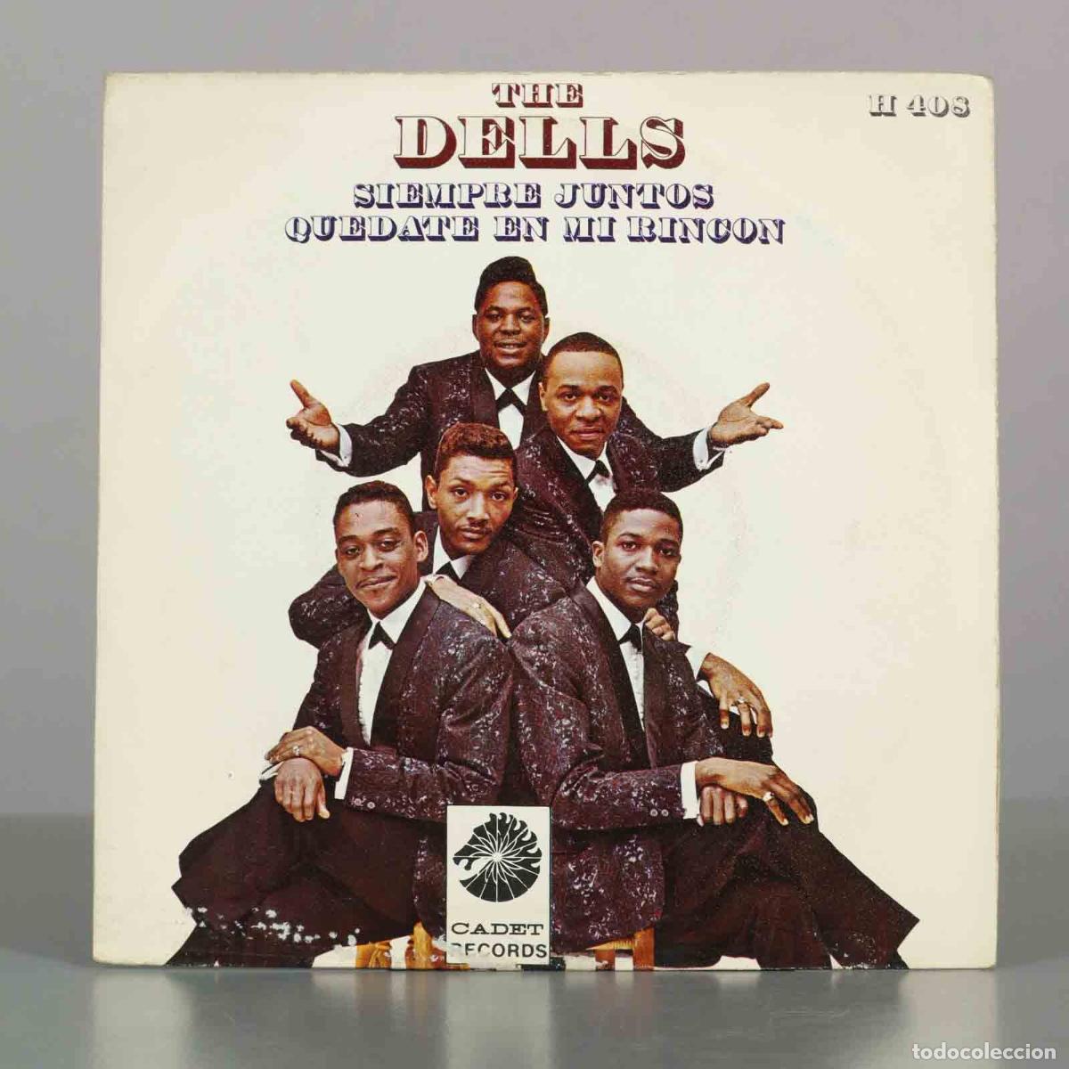 Discos de vinilo: SINGLE. Siempre Juntos / Qu&eacute;date en mi Rinc&oacute;n - The Dells - Foto 1