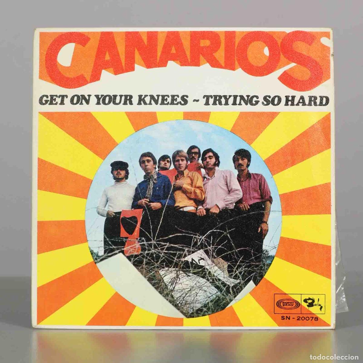 Discos de vinilo: SINGLE. Get On Your Knees / Trying So Hard - Canarios