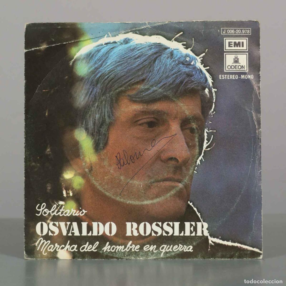 Discos de vinilo: SINGLE. Solitario / Marcha del hombre en guerra - Osvaldo Rossler