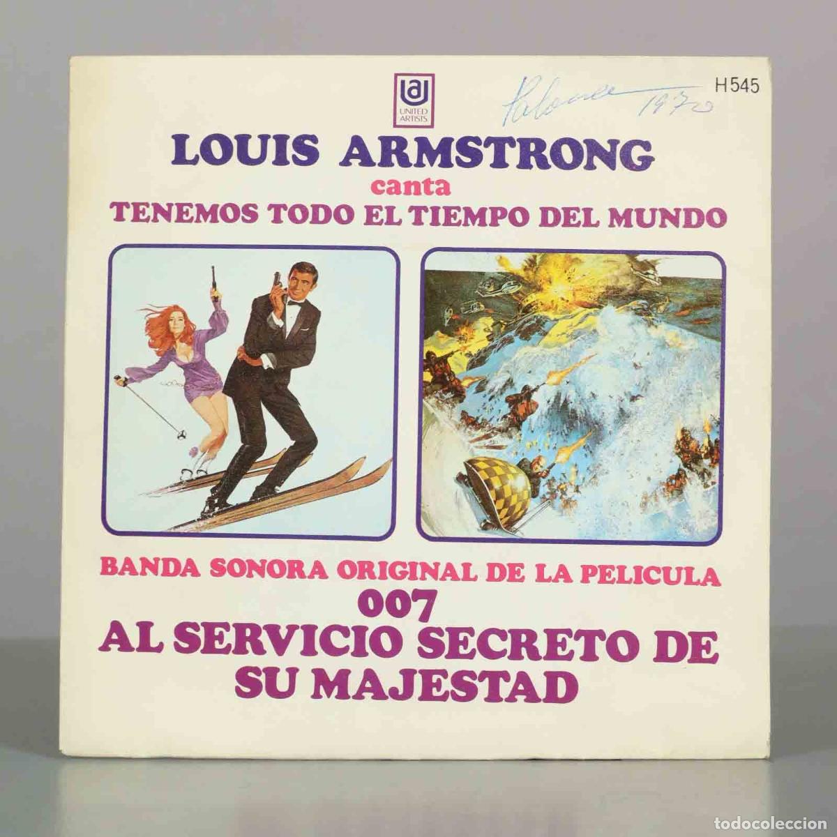 Discos de vinilo: SINGLE. Tenemos Todo El Tiempo Del Mundo - Louis Armstrong - John Barry