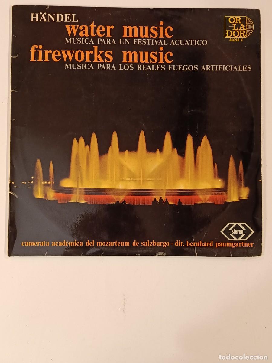 Dischi in vinile: DISCO. HANDEL WATER MUSIC FIREWORKS MUSIC. ORLADOR 1964. LP VINILO