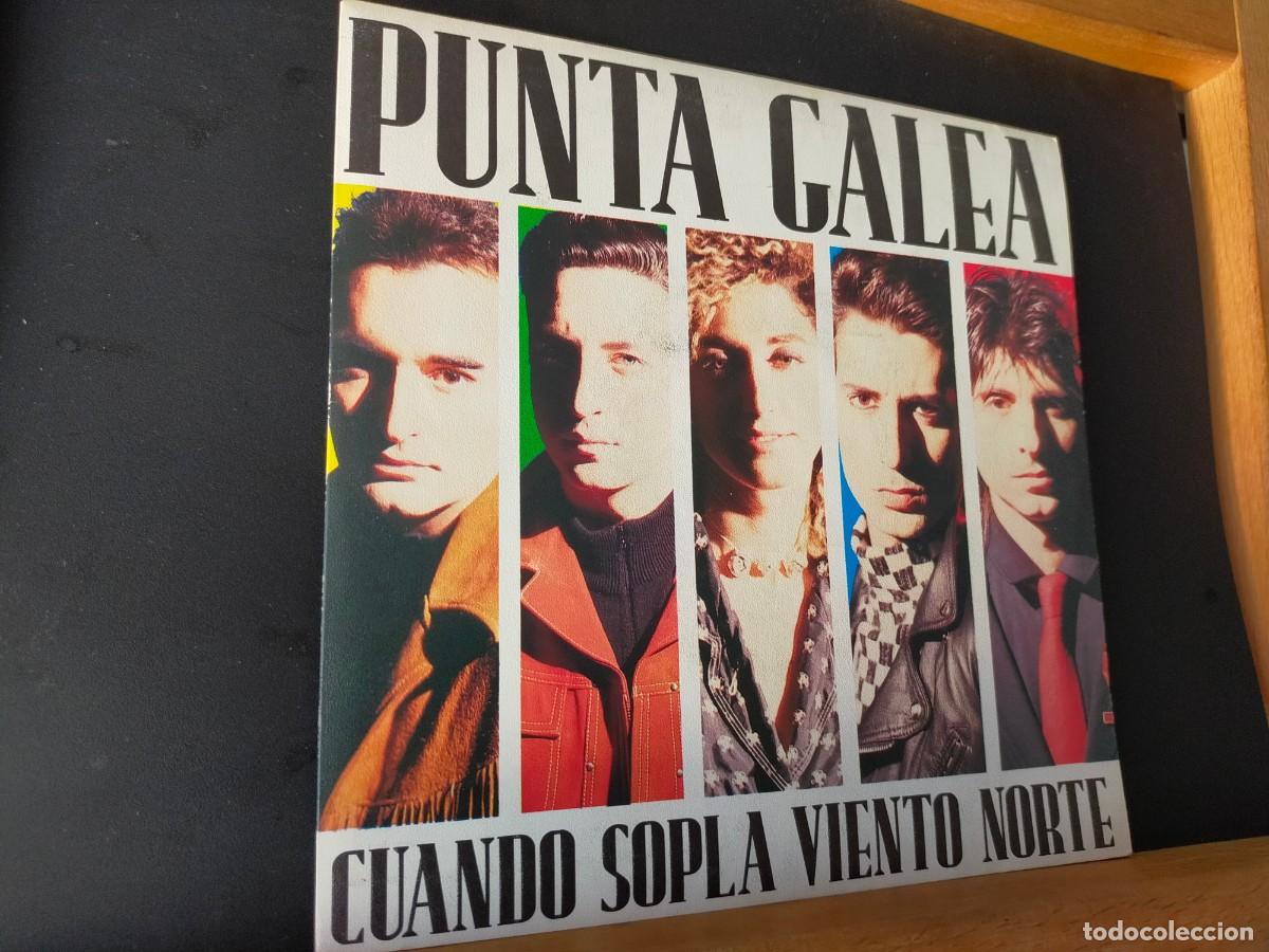 Discos de vinilo: PUNTA GALEA. CUANDO SOPLA EL VIENTO NORTE. EPIC-CBS. 2 TEMAS. 1988