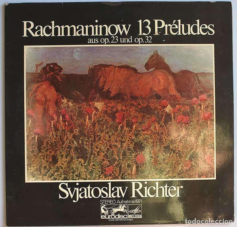 Discos de vinilo: Rachmaninow, Svjatoslav Richter - 13 Pr&eacute;ludes aus op. 23 und op. 32. LP