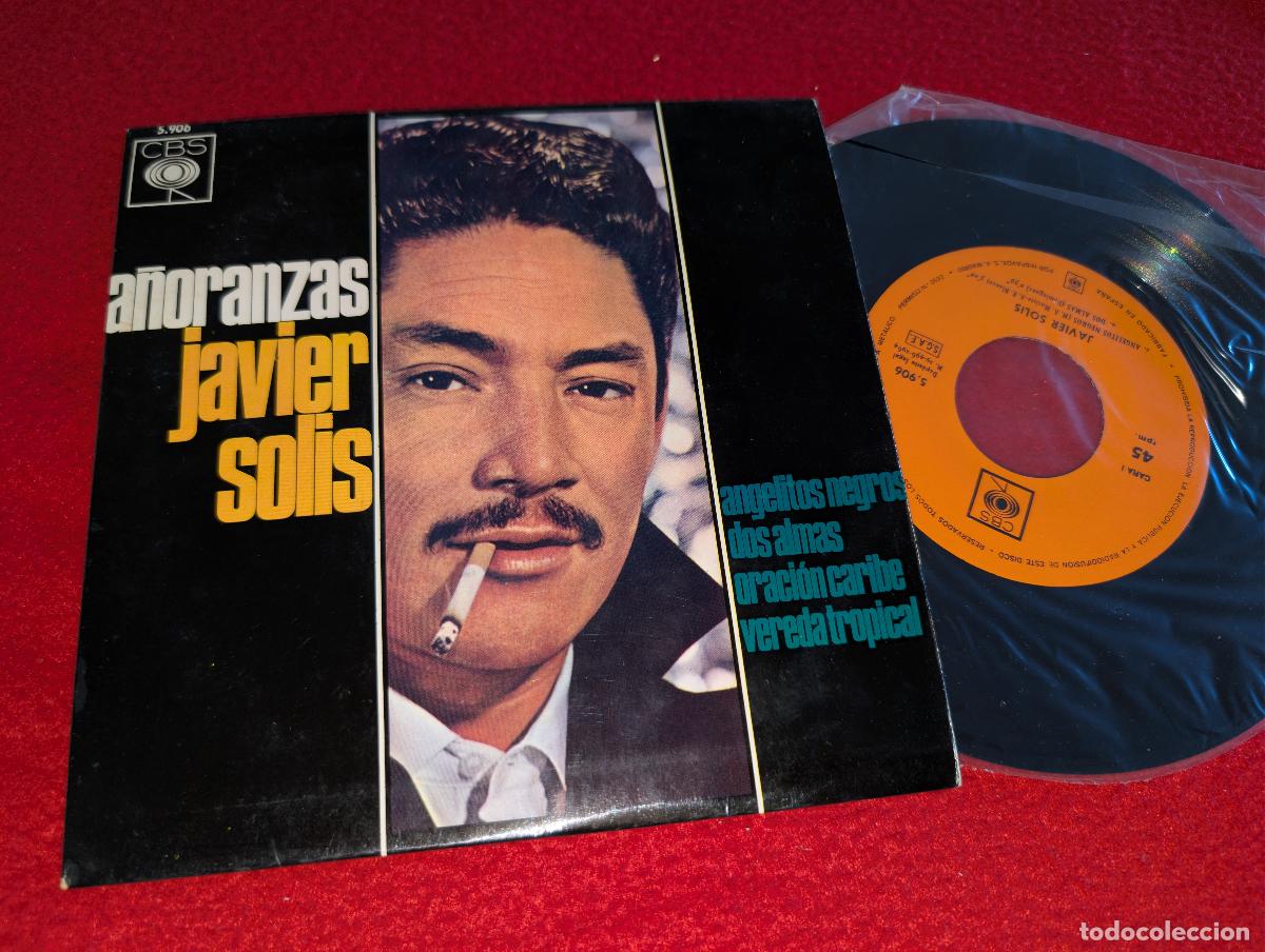 Discos de vinilo: JAVIER SOLIS Angelitos negros/Dos almas/Oracion Caribe +1 EP 7'' 1964 CBS ESPA&Ntilde;A SPAIN