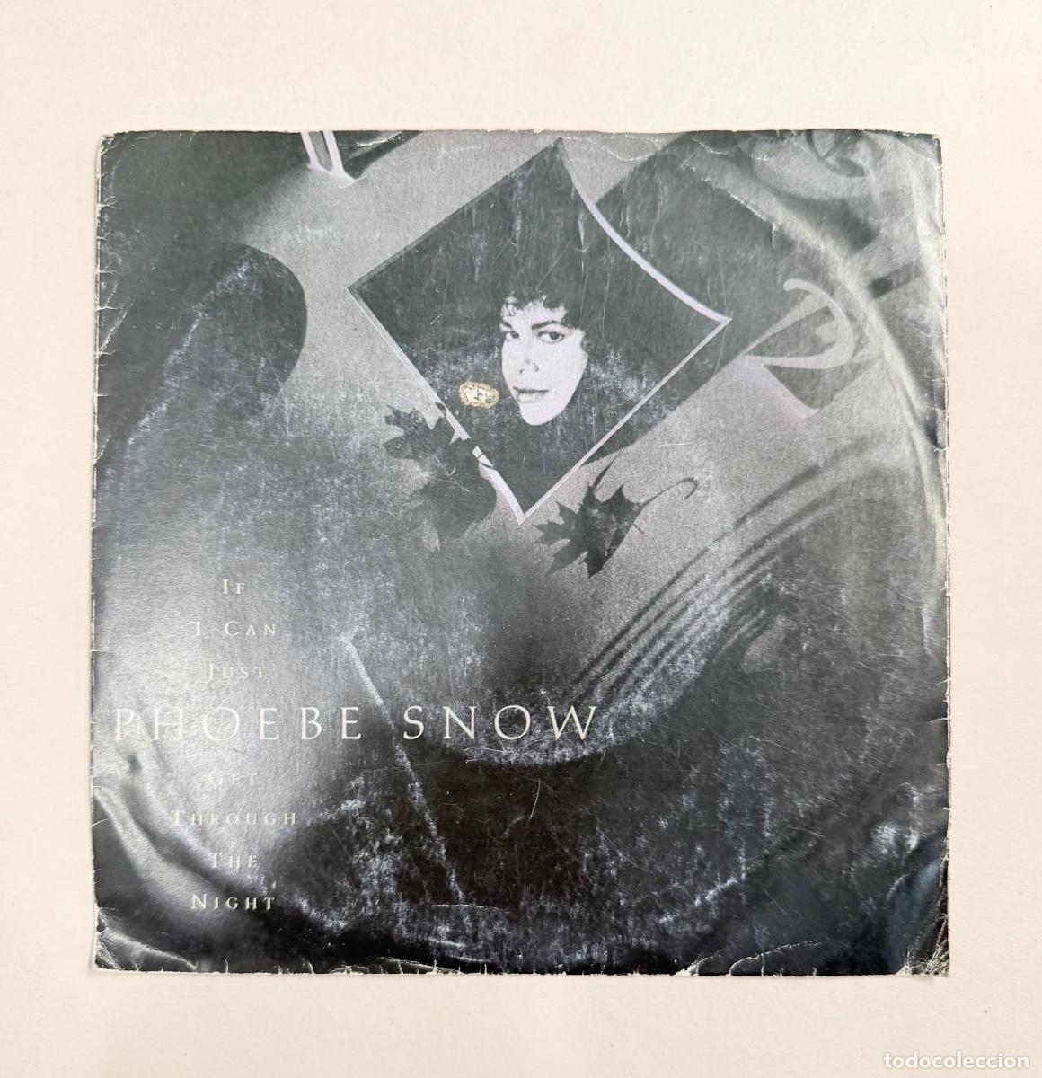 Discos de vinilo: Phoebe Snow - If I can just get though the night