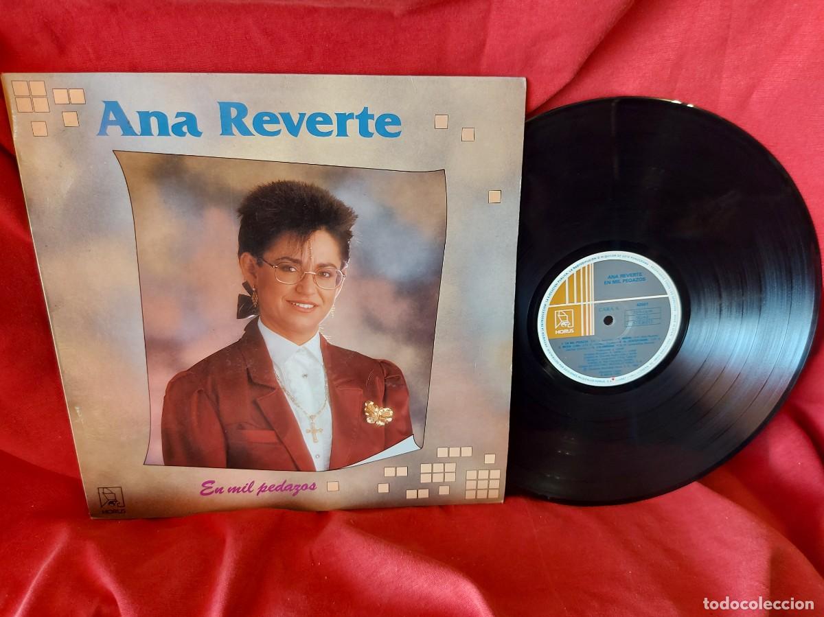 Discos de vinilo: LP, ANA REVERTE EN MIL PEDAZOS 1989 ( PEDIDOS MINIMOS 10 &euro; ) CAJA N.&ordm; 3 - LP