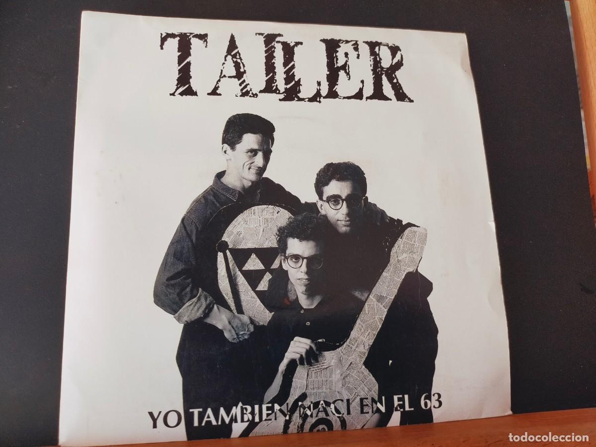 Discos de vinilo: TALLER. YO TAMBI&Eacute;N NAC&Iacute; EN EL 63. MANZANA PRODUCCIONES DISCOGR&Aacute;FICAS. 1 TEMA. PROMOCIONAL. 1991