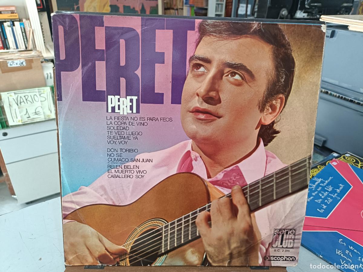 Discos de vinilo: Peret - La fiesta no es para feos, La copa de vino, Soledad, Voy voy, ... - LP. Discophon 1967