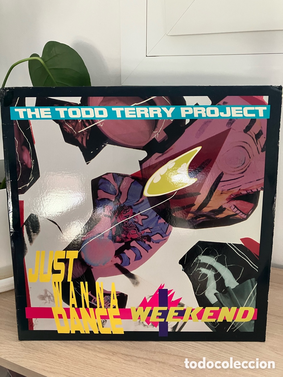 Discos de vinilo: Todd Terry Project - Just Wanna Dance/Weekend