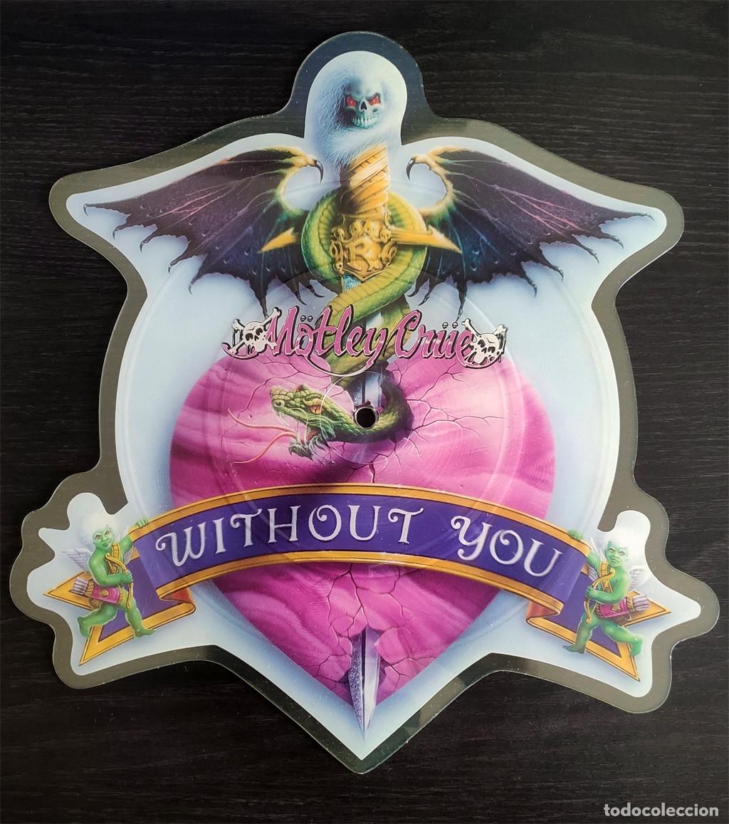 Discos de vinilo: M&ouml;tley Cr&uuml;e - Without You - Picture disc 7&rdquo; - Edici&oacute;n limitada