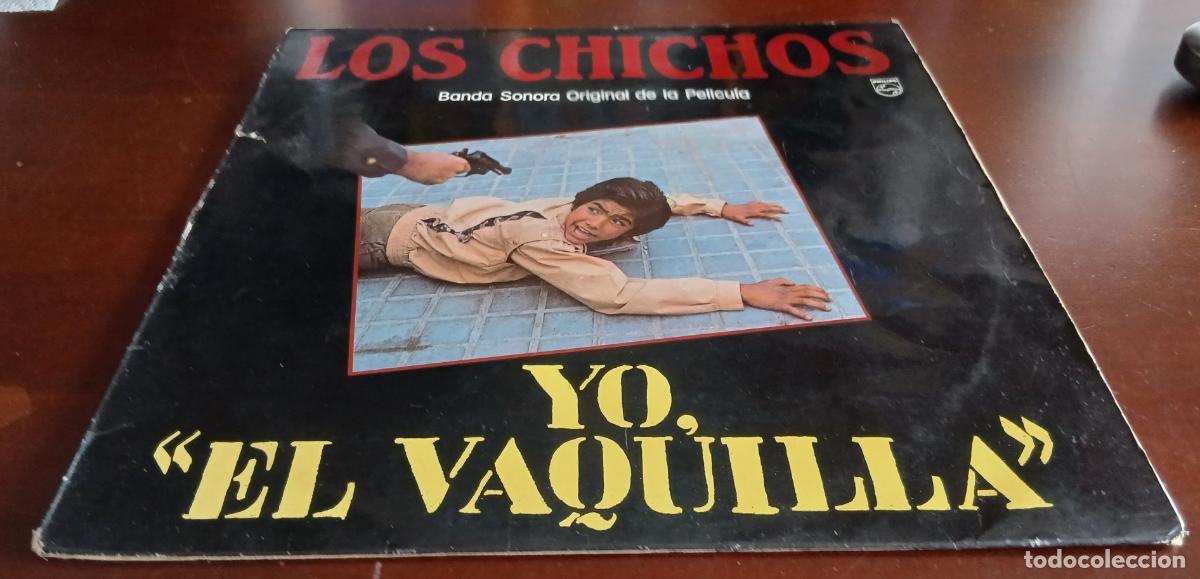 Discos de vinilo: LOS CHICHOS - YO EL VAQUILLA - LP - 1985
