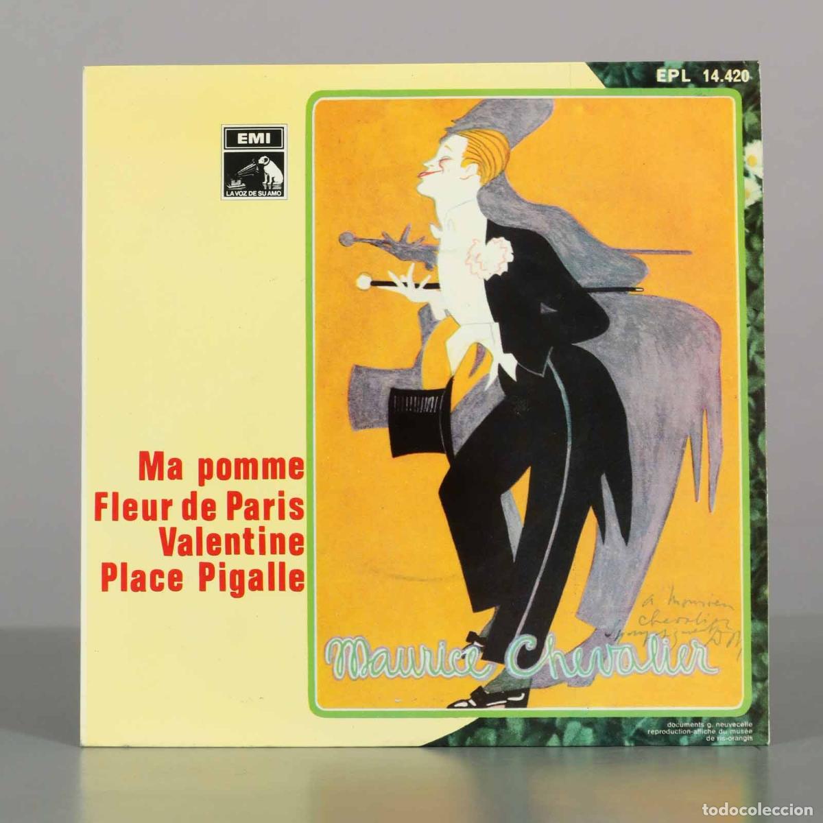 Discos de vinilo: EP. Ma pomme - Fleur de Paris - Valentine - Place Pigalle - Maurice Chevalier