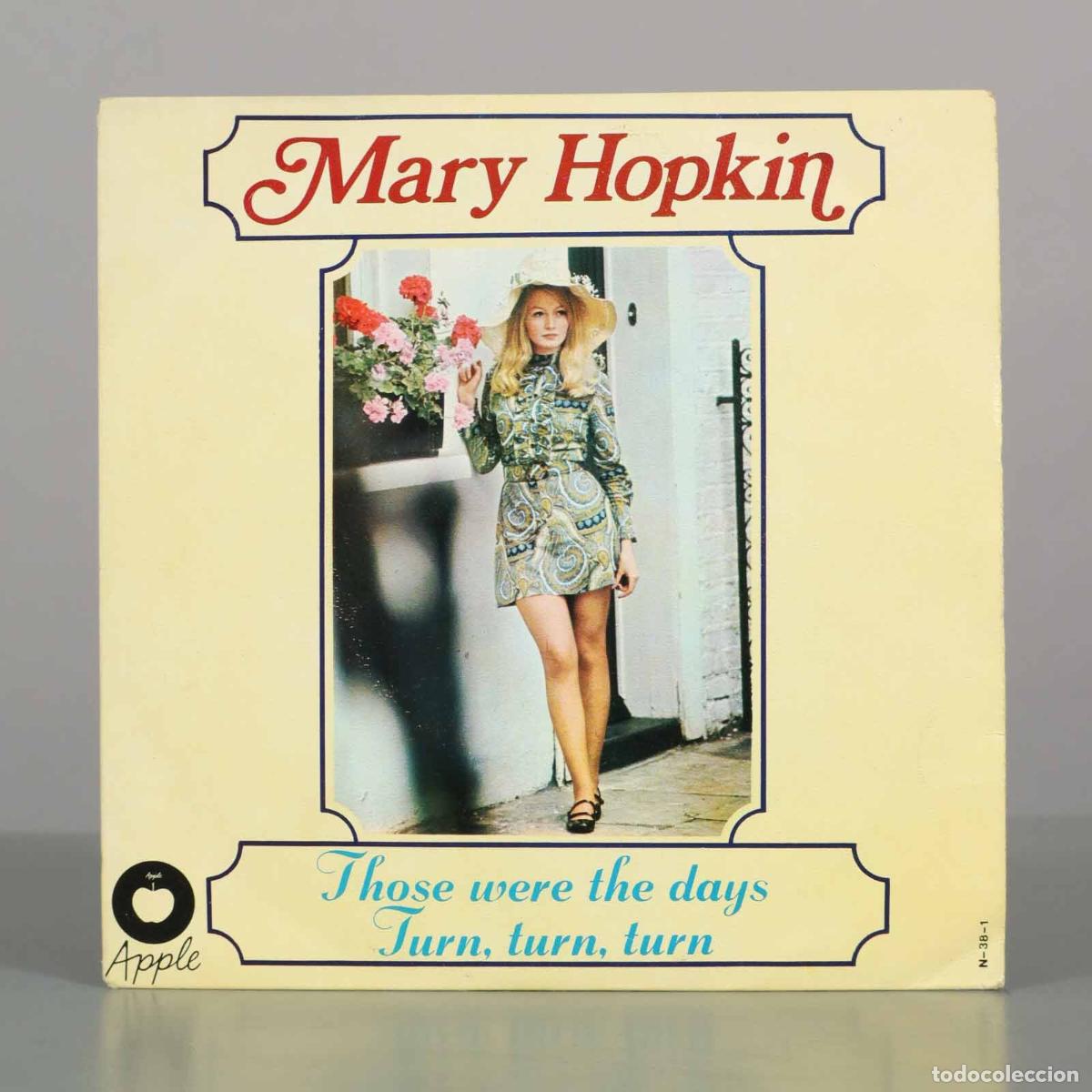 Discos de vinilo: SINGLE. Those Were the Days / Turn, turn, turn - Mary Hopkin