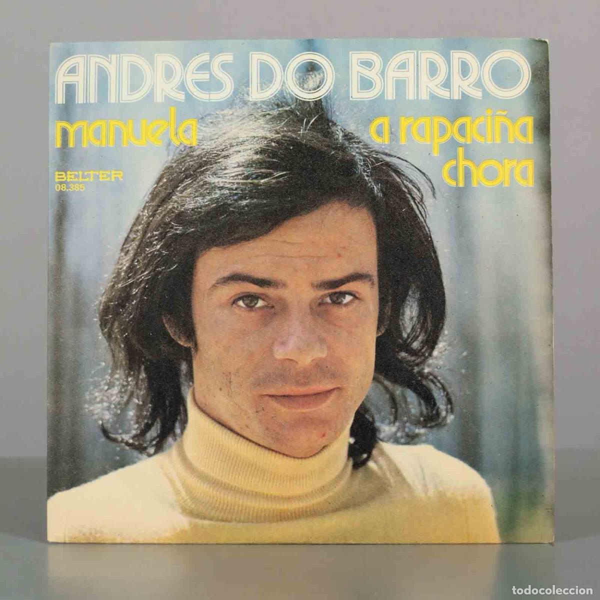 Discos de vinilo: SINGLE. Manuela / A Rapaci&ntilde;a Chora - Andr&eacute;s do Barro