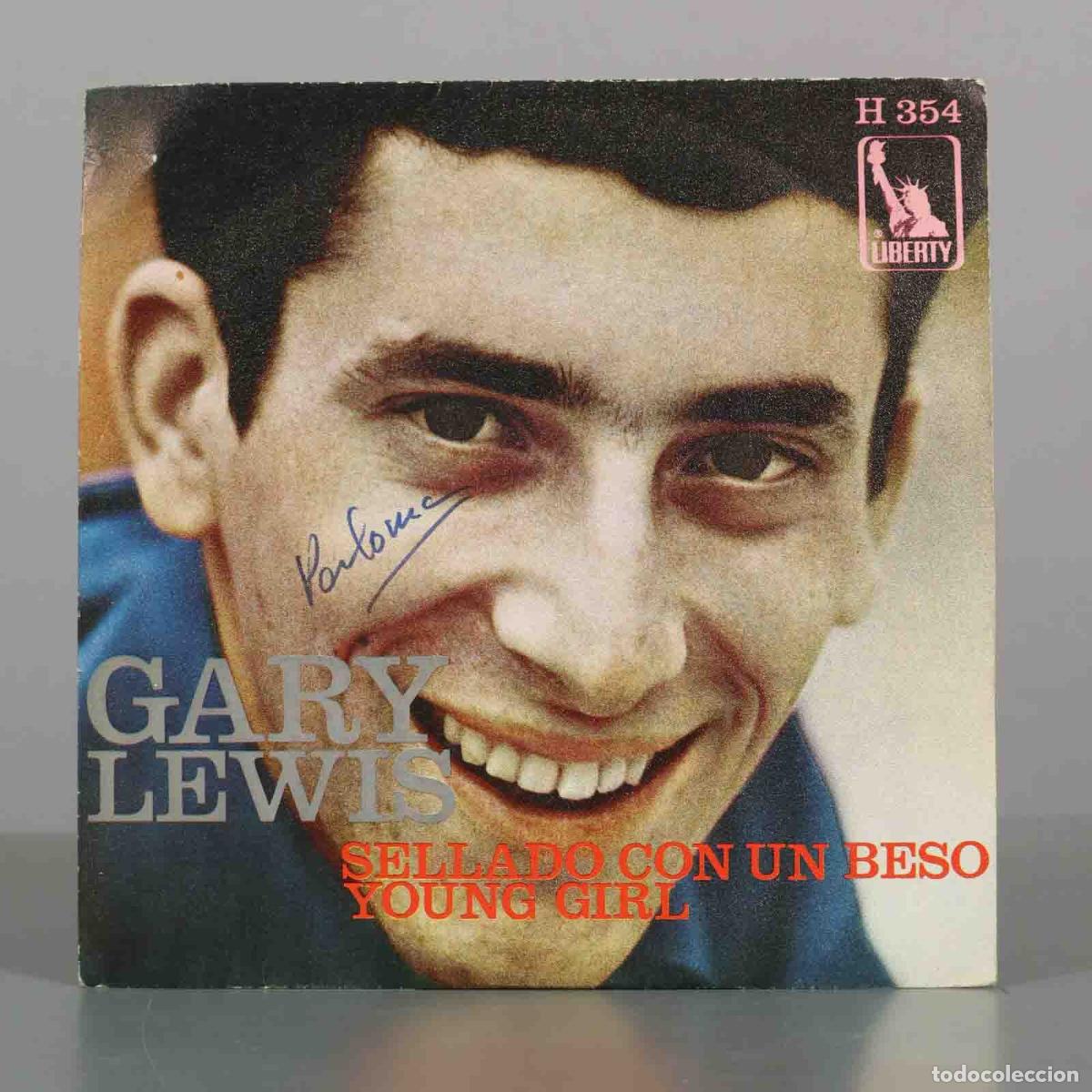 Discos de vinilo: SINGLE. Sellado Con Un Beso / Young Girl - Gary Lewis