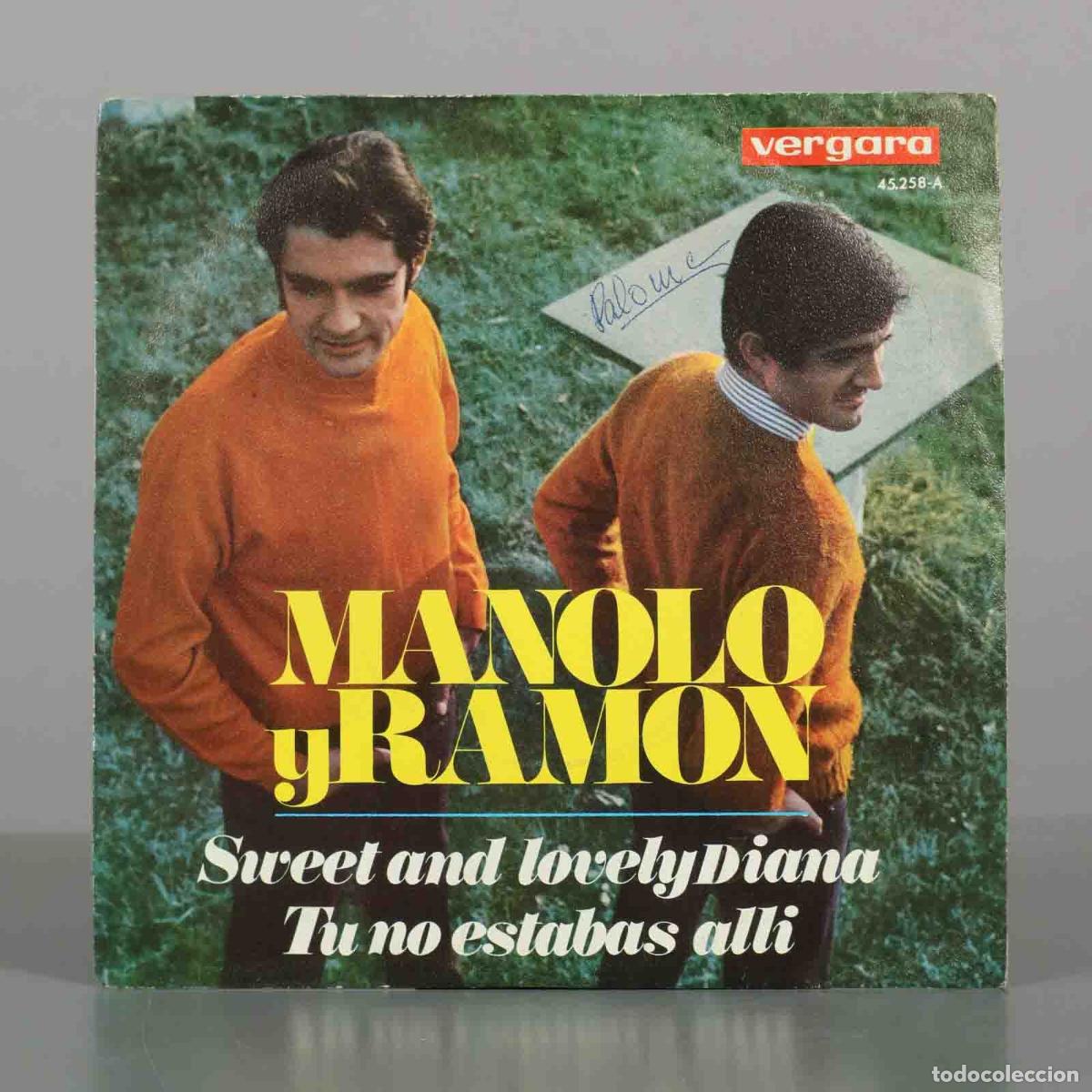 Discos de vinilo: SINGLE. Sweet And Lovely Diana / Tu No Estabas Alli - Manolo y Ram&oacute;n