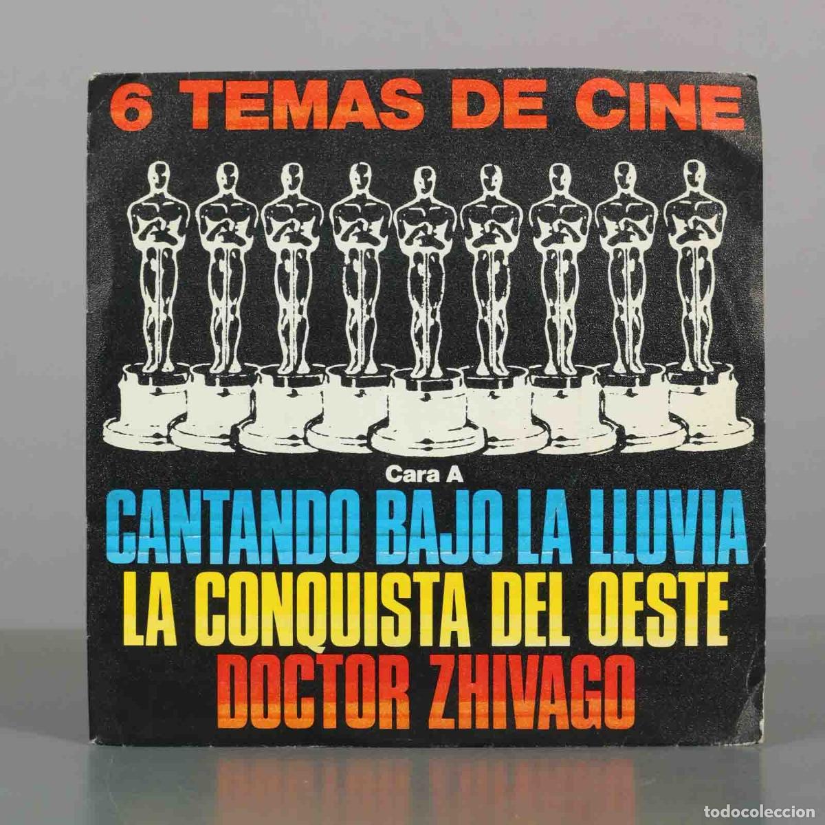 Discos de vinilo: EP. 6 Temas de Cine - Cantando bajo la lluvia, La conquista del oeste, Doctor Zhivago