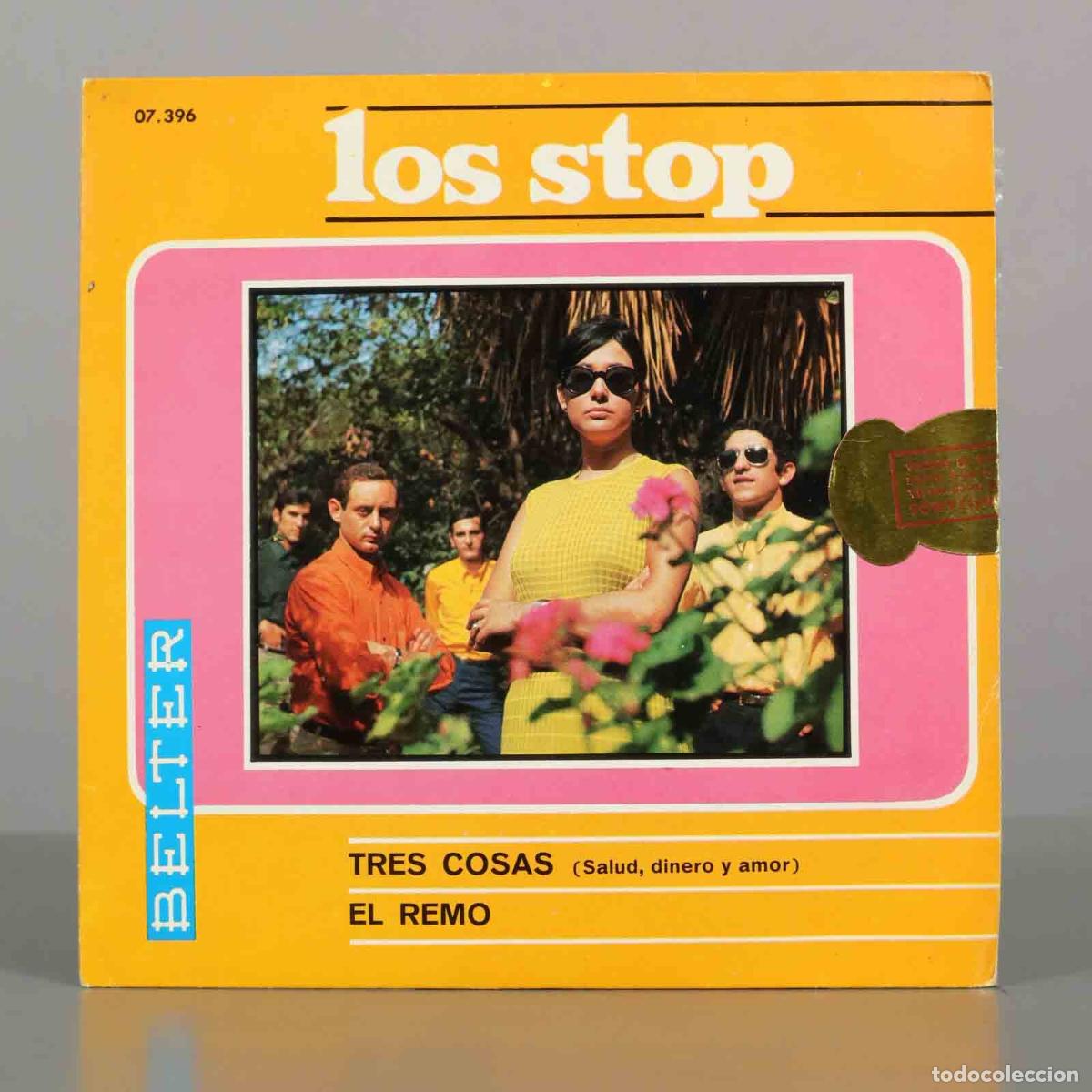 Discos de vinilo: SINGLE. Tres Cosas (Salud, dinero y amor) / El remo - Los Stop