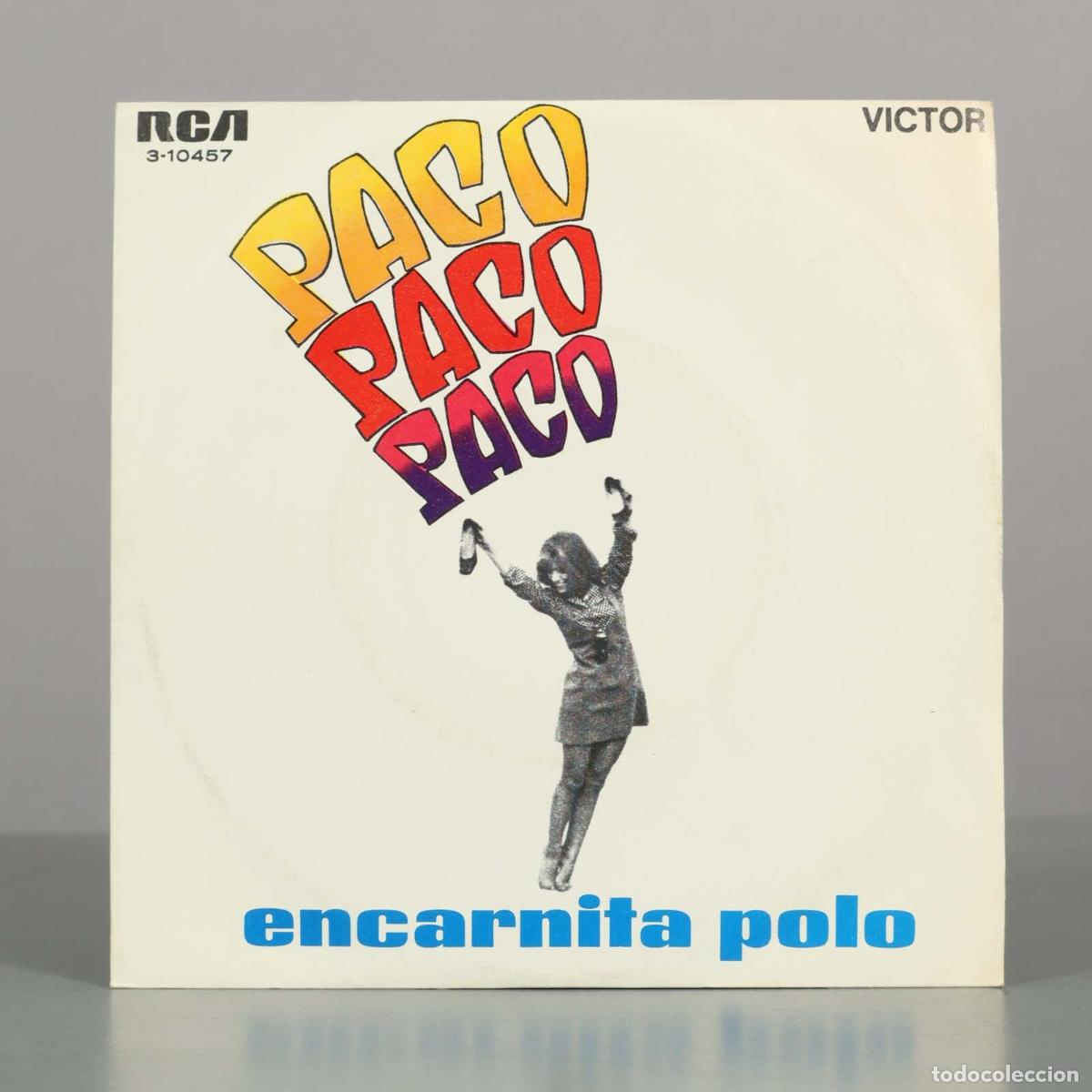 Discos de vinilo: SINGLE. Paco, Paco, Paco - Nube gris - Encarnita Polo