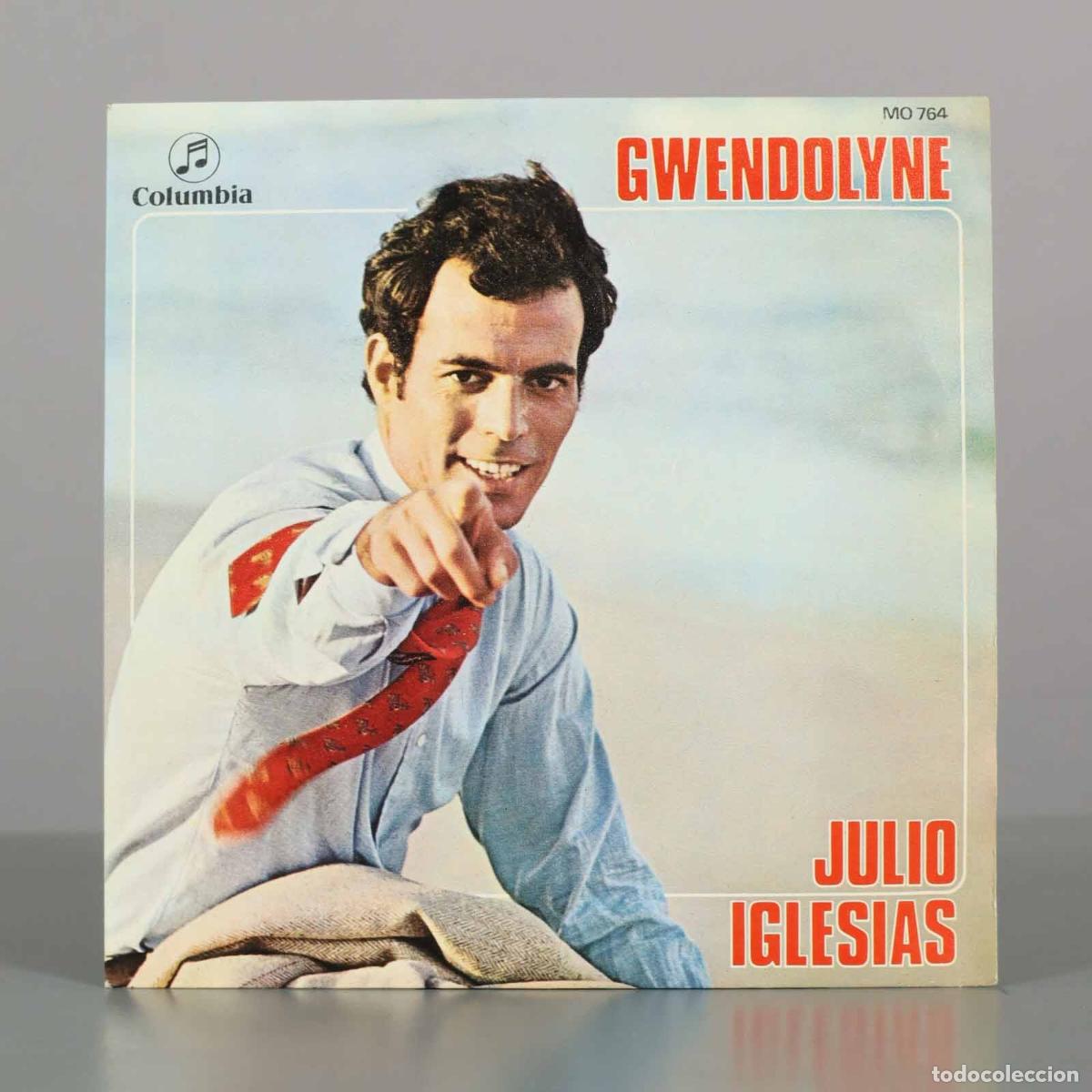 Discos de vinilo: SINGLE. Gwendolyne - Julio Iglesias
