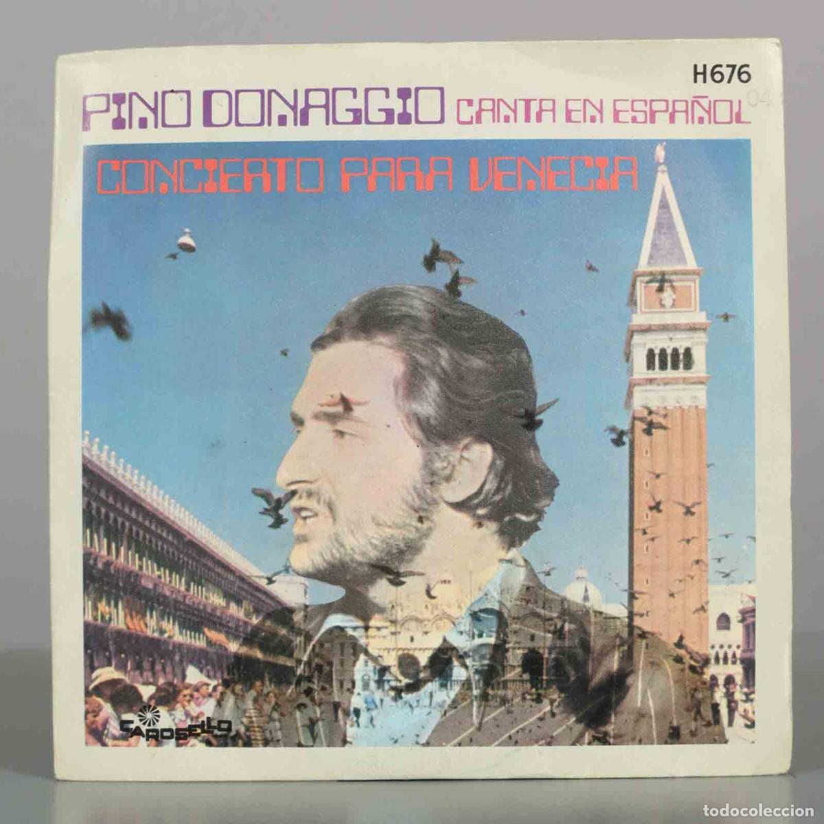 Discos de vinilo: SINGLE. Canta en Espa&ntilde;ol - Concierto para Venecia - Pino Donaggio