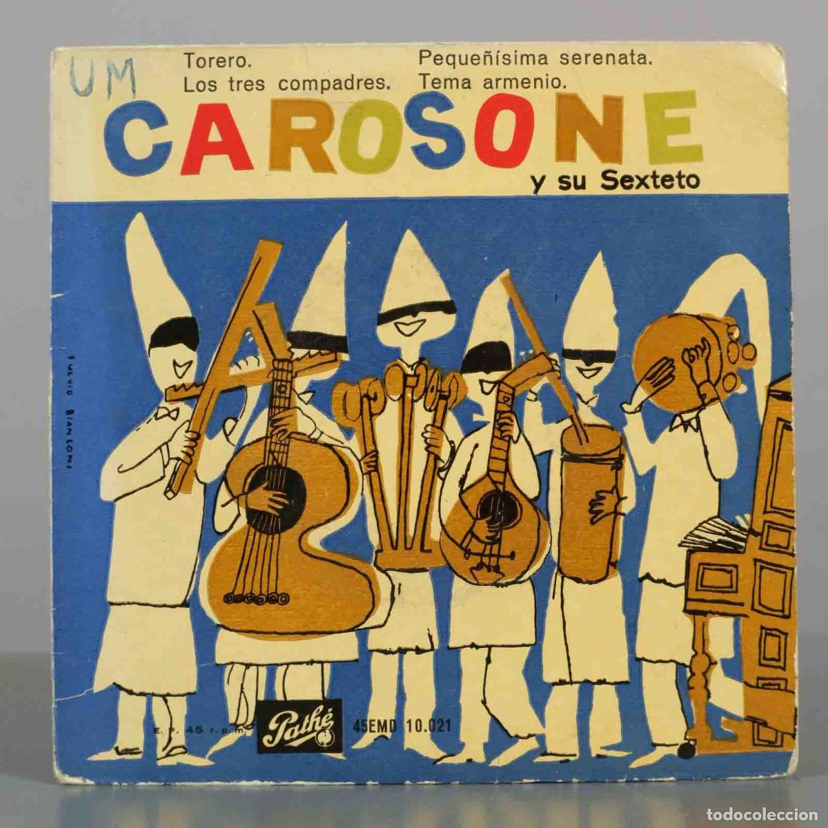 Discos de vinilo: EP. Torero - Los tres compadres - Peque&ntilde;&iacute;sima serenata - Tema armenio - Renato Carosone y su Se
