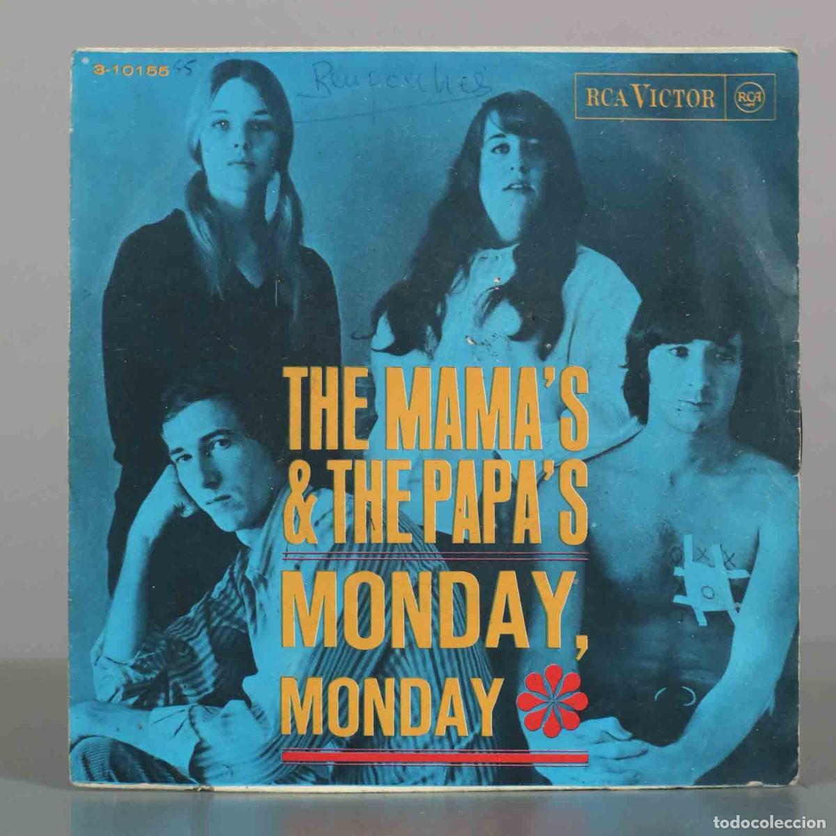 Discos de vinilo: SINGLE. Monday, Monday / California Dreamin&acute; - The Mama&acute;s and The Papa&acute;s