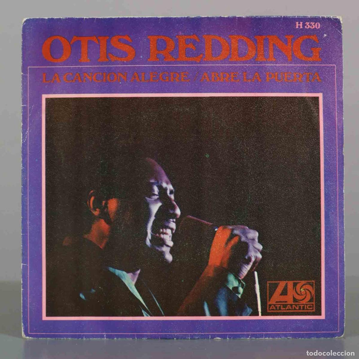 Discos de vinilo: SINGLE. La Canci&oacute;n Alegre / Abre la Puerta - Otis Redding - Foto 1