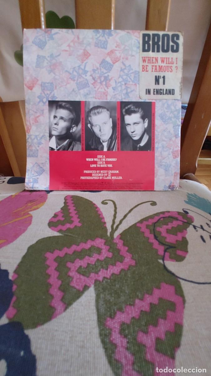 Discos de vinilo: BROS-SINGLE WHEN WILL I BE FAMOUS - Foto 2