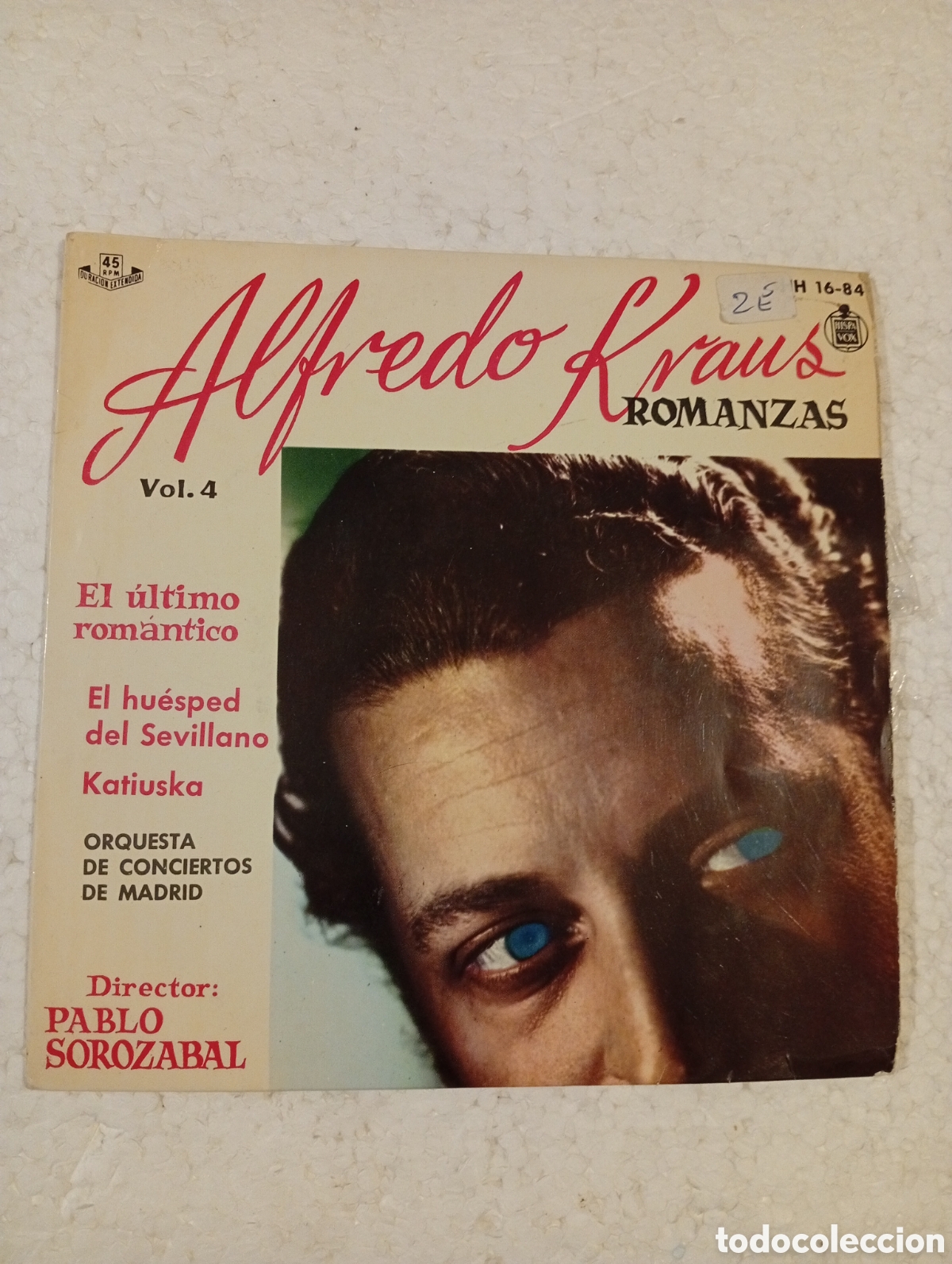 Discos de vinilo: 1 SINGLE 45 RPM ALFREDO KRAUS ROMANZAS HISPAVOX 1959