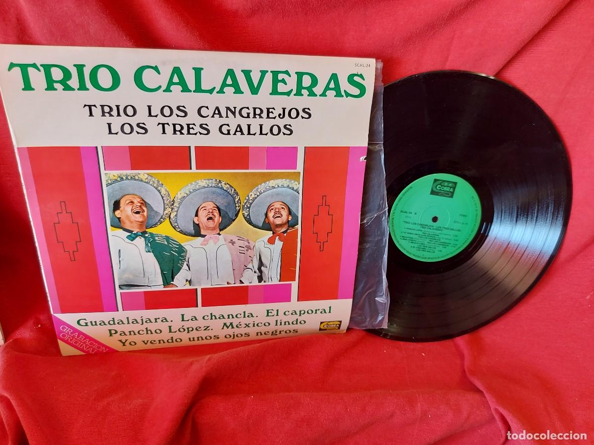 Discos de vinilo: LP TR&Iacute;O CALAVERAS TR&Iacute;O CANGREJOS LOS TRES GALLOS ( PEDIDOS M&Iacute;NIMOS 10 &euro; ) CAJA N.&ordm; 4 - LP