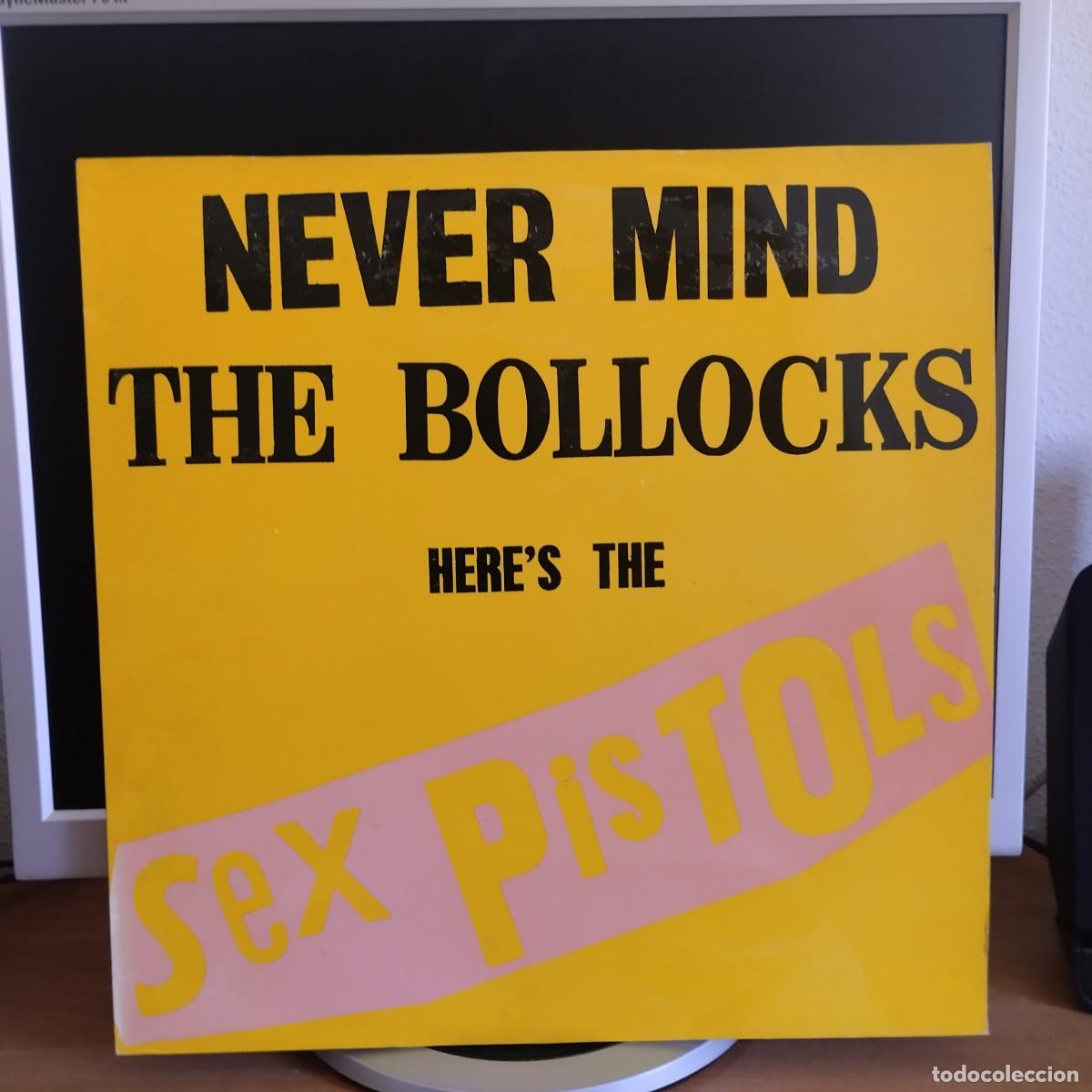 Discos de vinilo: LP Sex Pistols - Never Mind The Bollocks Here's The Sex Pistols (LP, Album,) Espa&ntilde;a, escasa edici&oacute;n