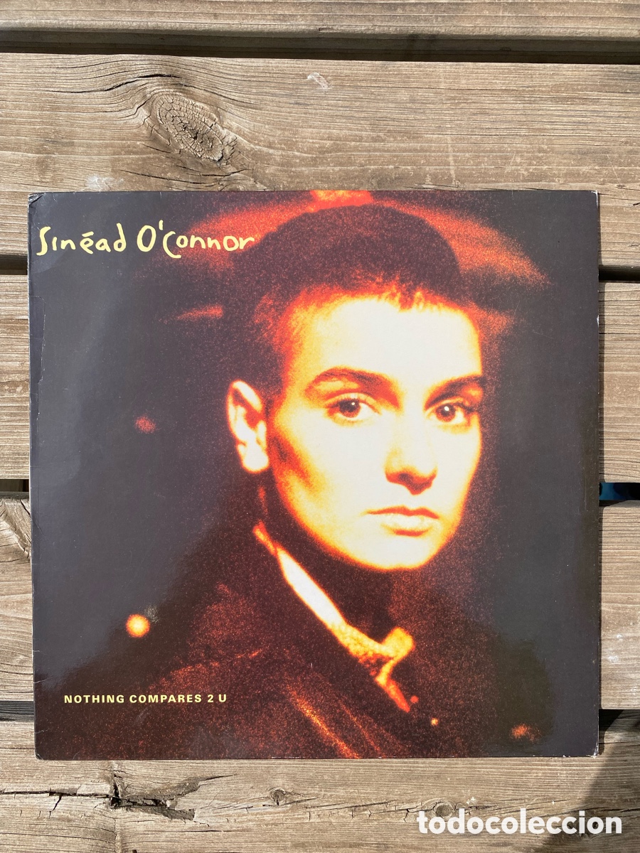 Discos de vinilo: Disco Sin&eacute;ad OConnor Nothing Compares 2 U 1990