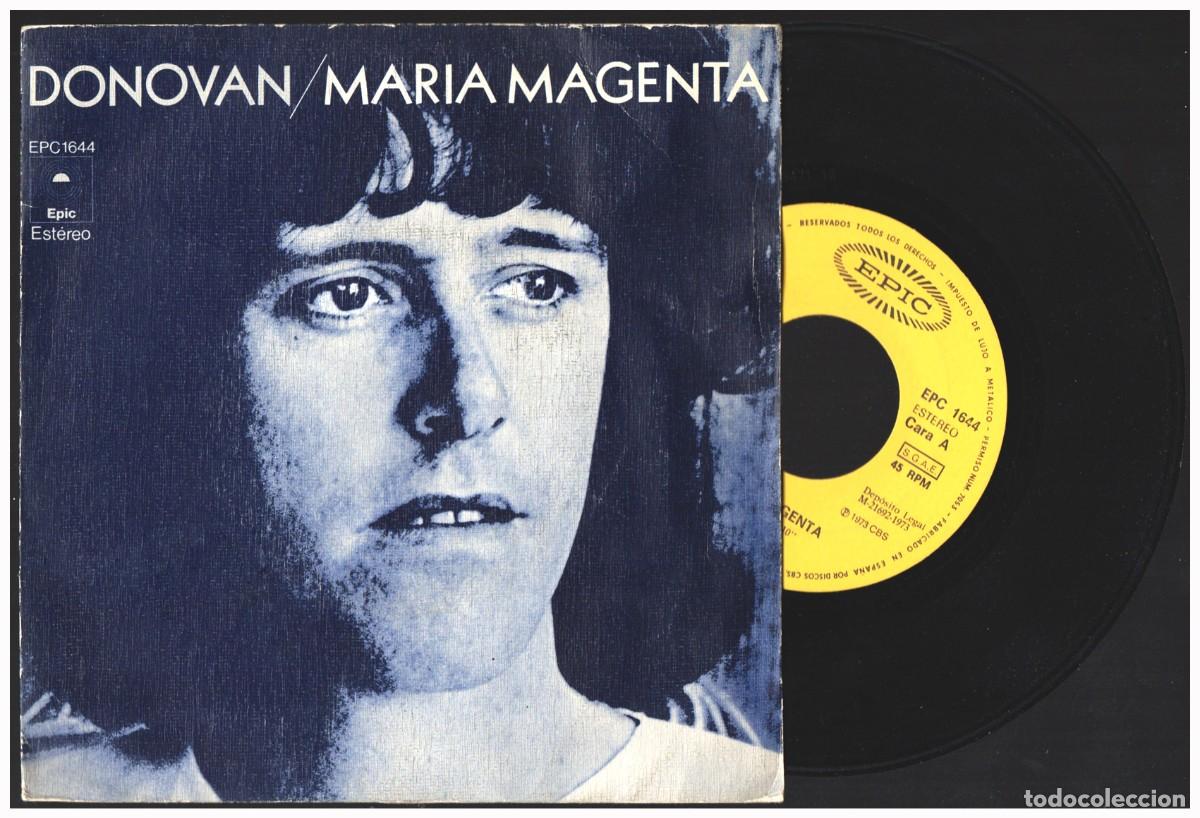Discos de vinil: DONOVAN Maria Magenta / The Intergalactic Laxative 1973 spain single 45 w/PS
